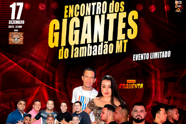 Nesta sexta (17) tem encontro de Gigantes do Lambadão no Kulhall Sertanejo