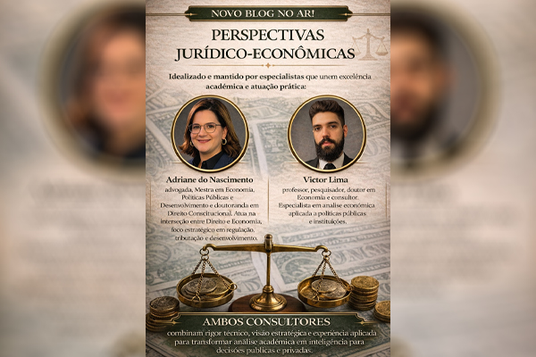 Está no ar o blog Perspectivas Jurídico-Econômicas